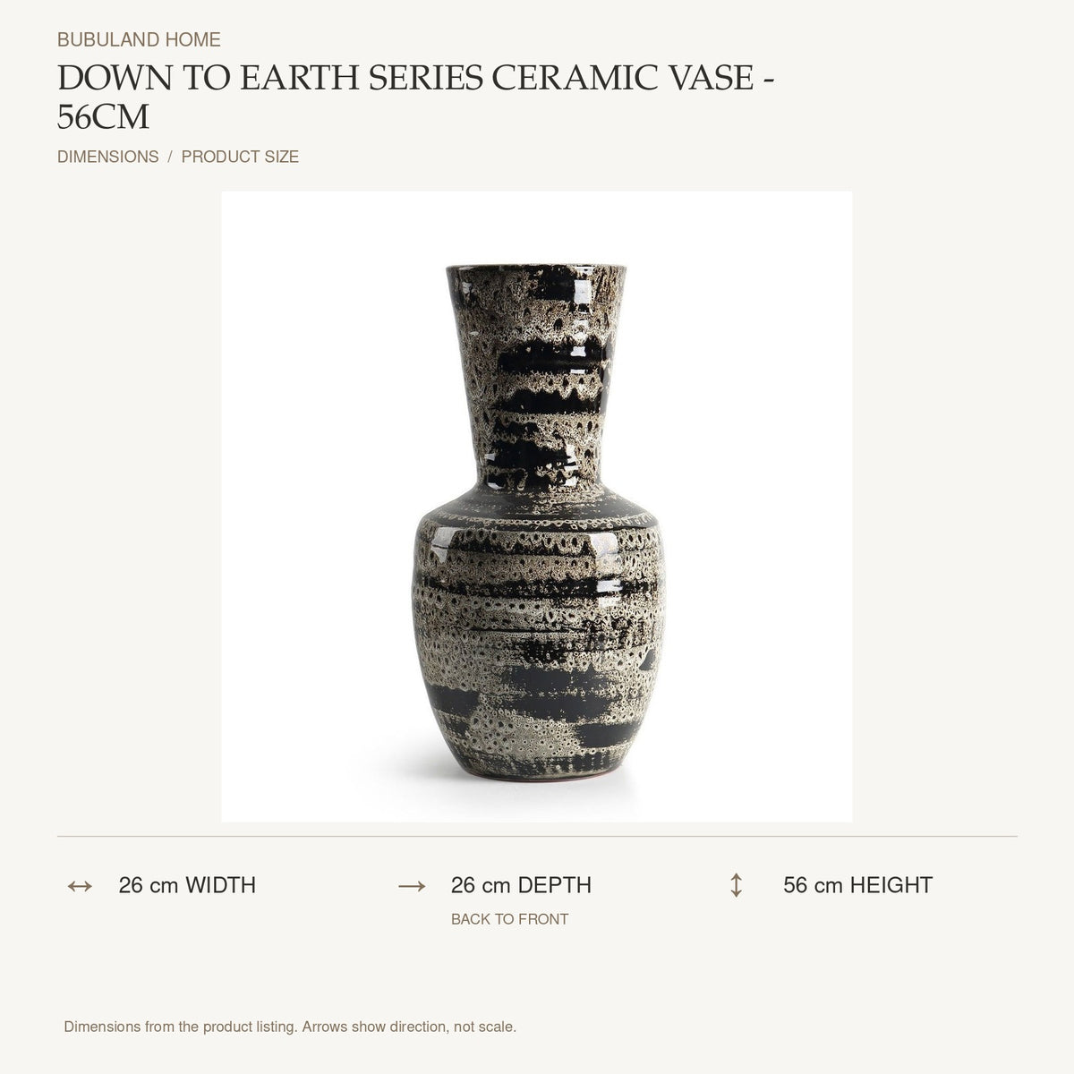 Down to Earth Series Ceramic Vase - 56cm dimensions: 26 cm width, 26 cm depth, 56 cm height; depth is measured back to front