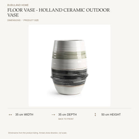 Floor Vase - Holland Ceramic Outdoor Vase dimensions: 35 cm width, 35 cm depth, 50 cm height; depth is measured back to front