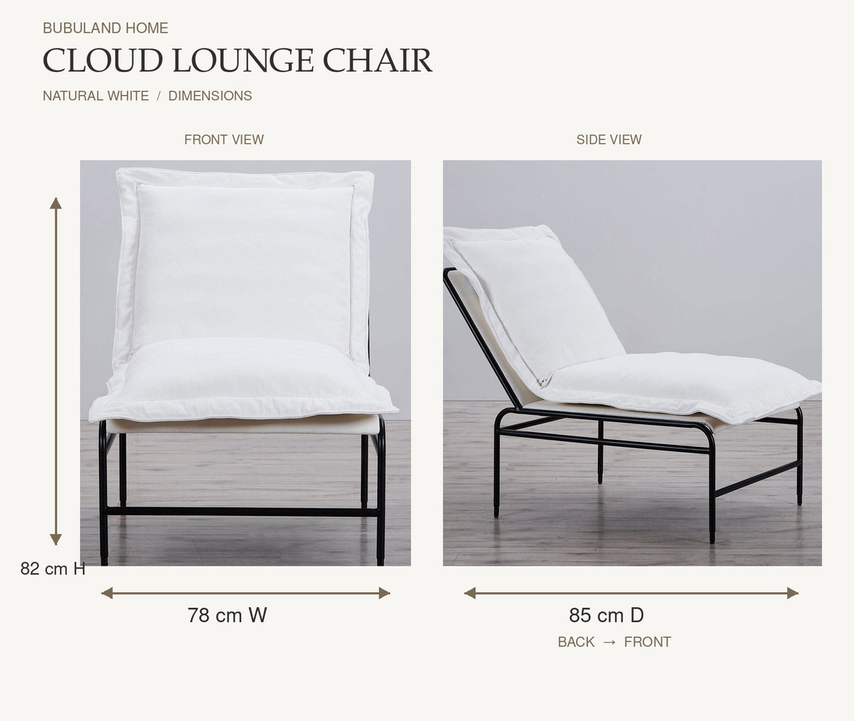 Cloud Lounge Chair Natural White dimensions: front view 78 cm width and 82 cm height; side view 85 cm back-to-front depth, with product-aligned arrows