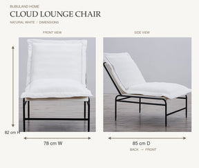 Cloud Lounge Chair Natural White dimensions: front view 78 cm width and 82 cm height; side view 85 cm back-to-front depth, with product-aligned arrows