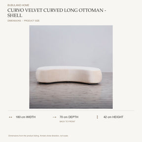 Curvo Velvet Curved Long Ottoman - Shell dimensions: 180 cm width, 70 cm depth, 42 cm height; depth is measured back to front