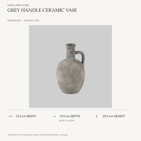 Grey Handle Ceramic Vase dimensions: 13.5 cm width, 13.5 cm depth, 23.5 cm height; depth is measured back to front