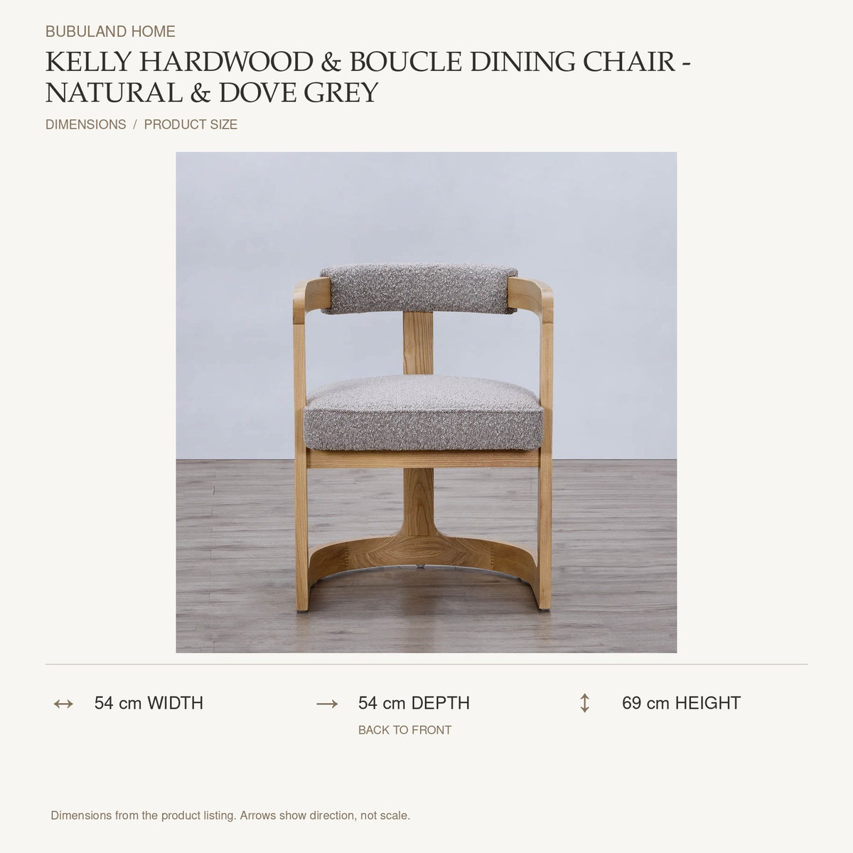 Kelly Hardwood & Boucle Dining Chair - Natural & Dove Grey dimensions: 54 cm width, 54 cm depth, 69 cm height; depth is measured back to front