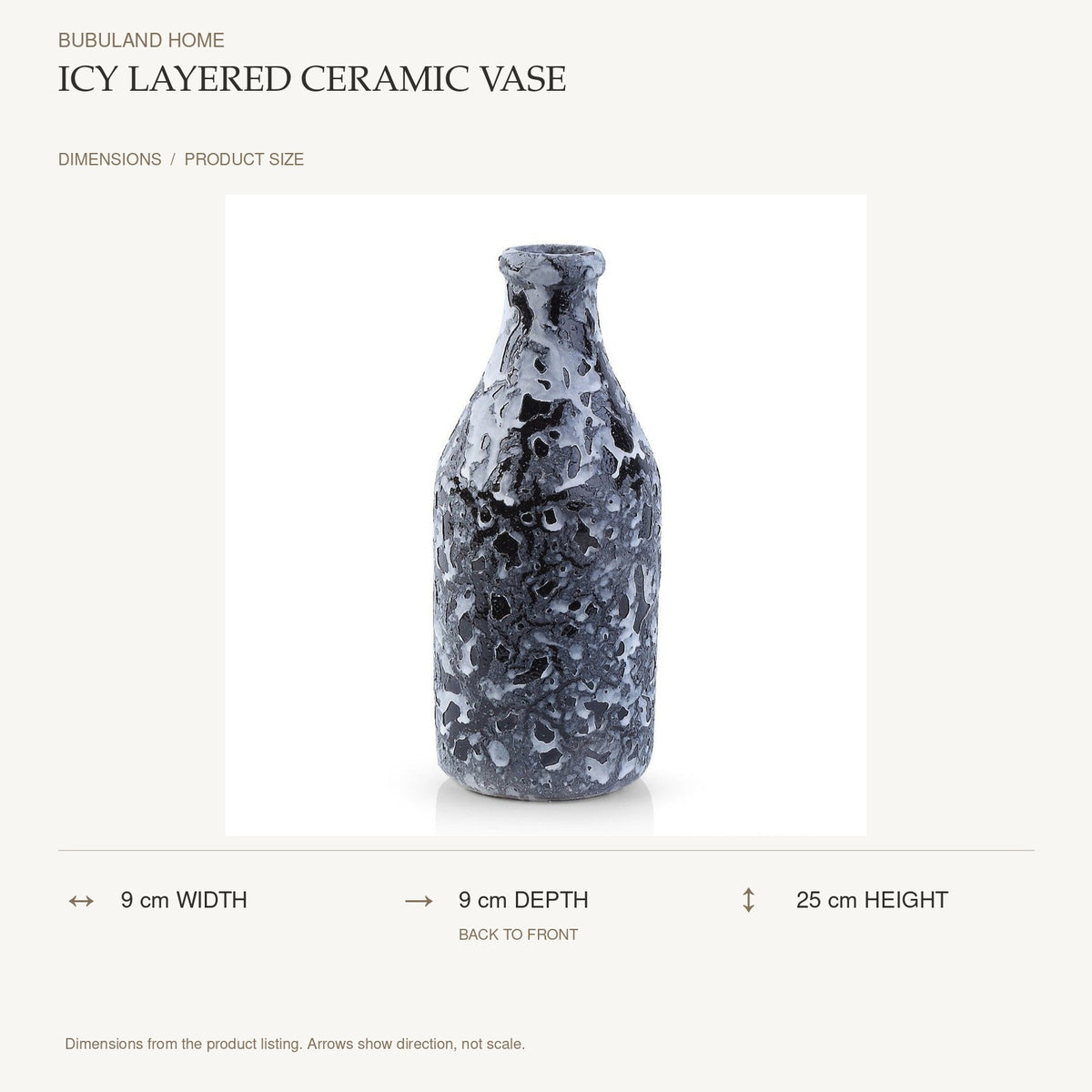 Icy Layered Ceramic Vase dimensions: 9 cm width, 9 cm depth, 25 cm height; depth is measured back to front
