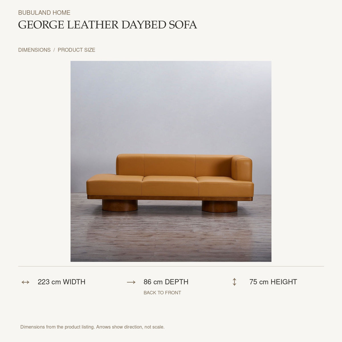 George Leather Daybed Sofa dimensions: 223 cm width, 86 cm back-to-front depth, 75 cm height; arrows indicate measurement directions