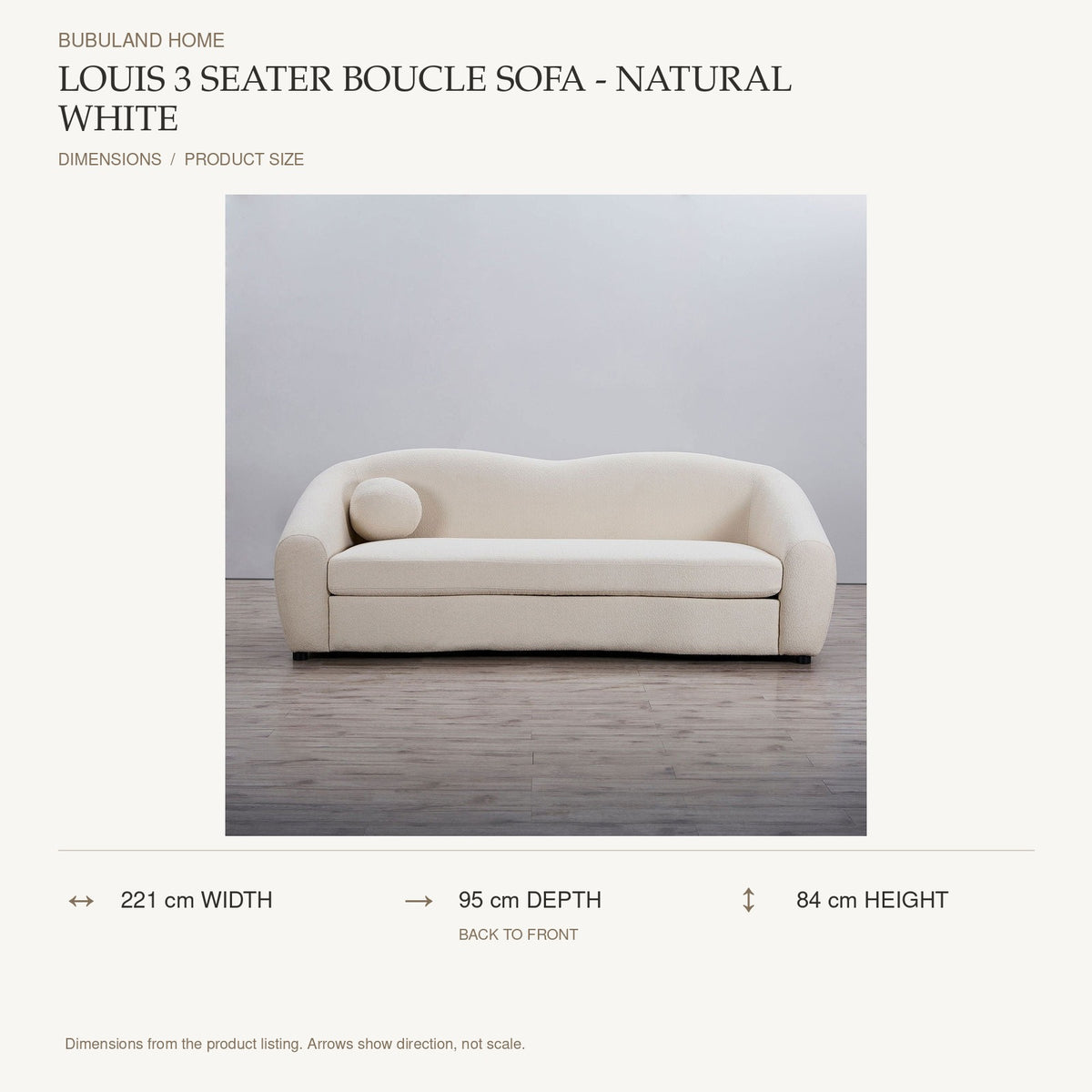 Louis 3 Seater Boucle Sofa - Natural White dimensions: 221 cm width, 95 cm depth, 84 cm height; depth is measured back to front