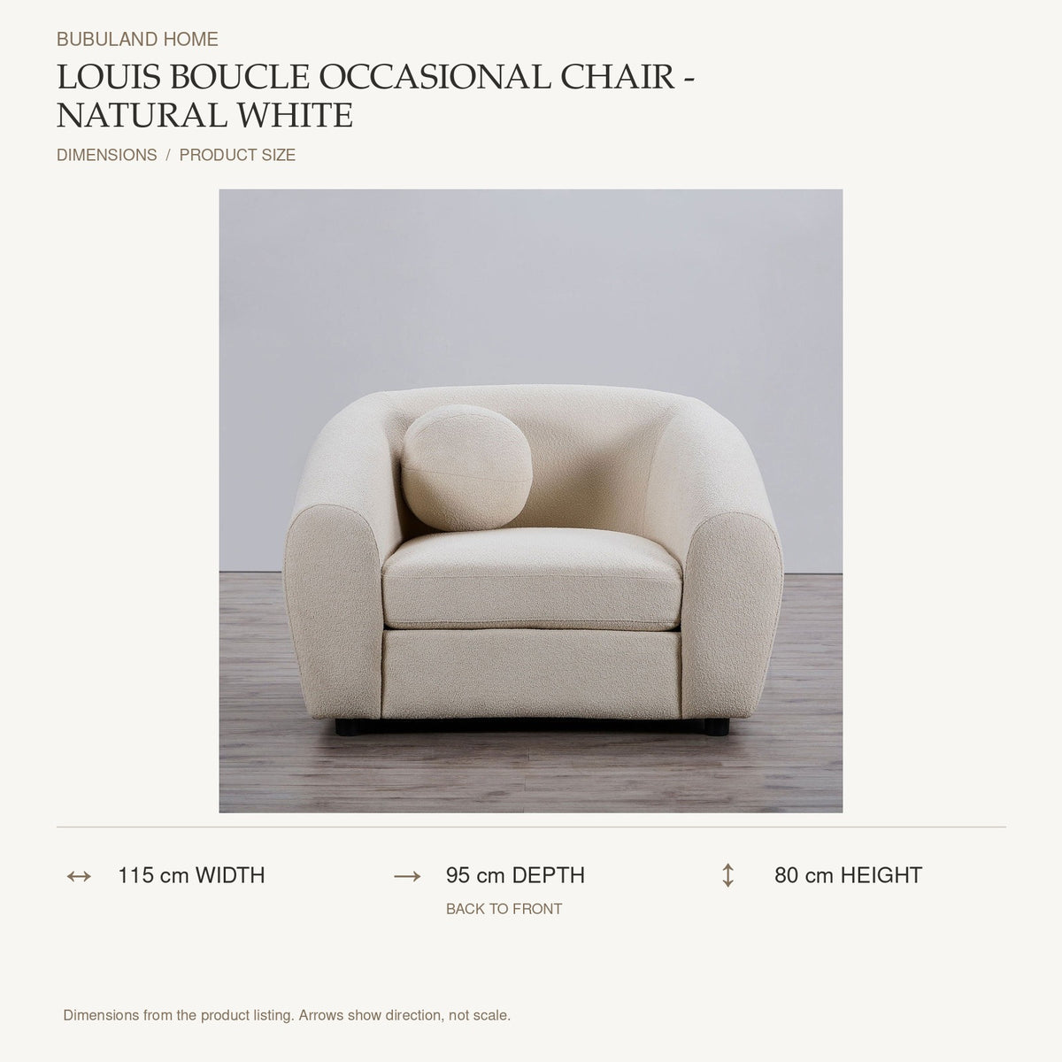 Louis Boucle Occasional Chair - Natural White dimensions: 115 cm width, 95 cm back-to-front depth, 80 cm height; arrows indicate measurement directions