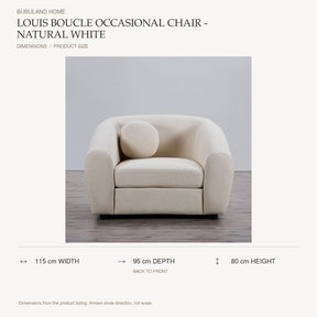 Louis Boucle Occasional Chair - Natural White dimensions: 115 cm width, 95 cm back-to-front depth, 80 cm height; arrows indicate measurement directions