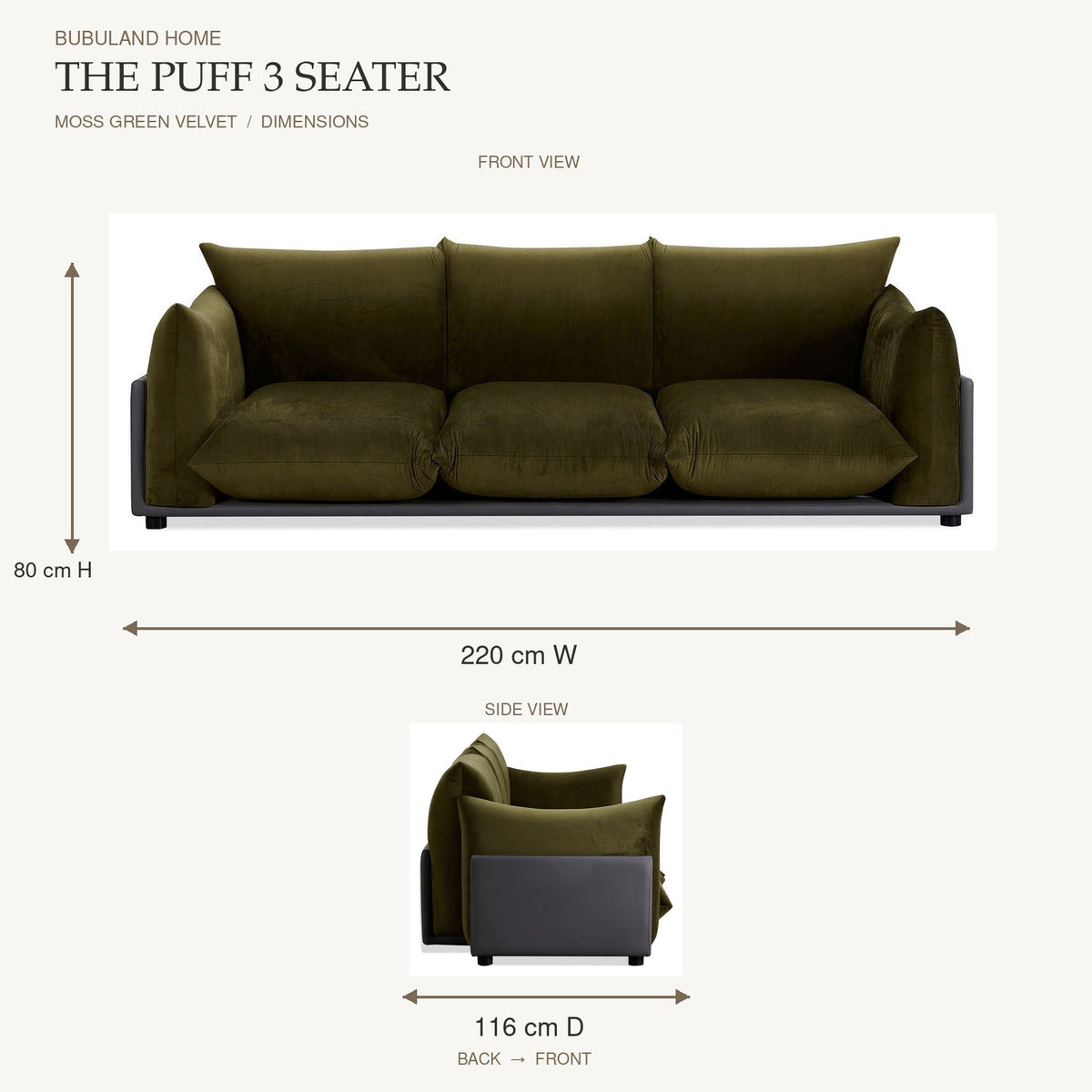 The Puff 3 Seater Velvet Sofa - Moss Green dimensions: 220 cm width and 80 cm height on front view; 116 cm depth measured back to front on side view