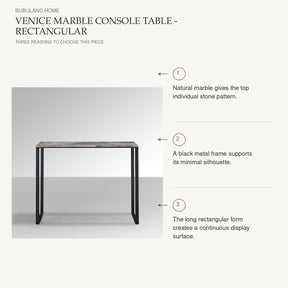 Venice Marble Console Table - Rectangular: Natural marble gives the top individual stone pattern. A black metal frame supports its minimal silhouette. The long rectangular form creates a continuous display surface.